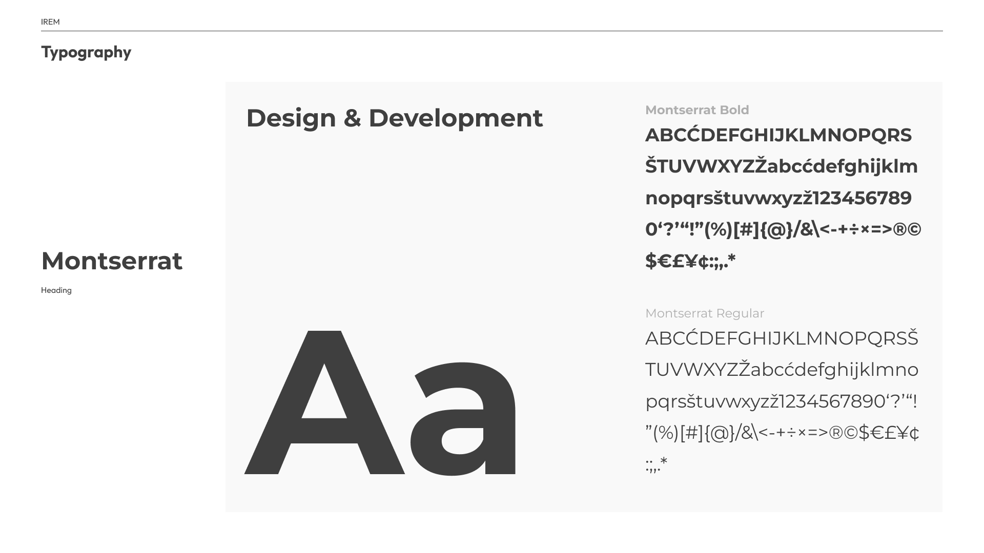 Typography slide for Montserrat, the heading face: a large Aa, a Design and Development sample line, and bold and regular character sets.